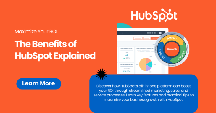 Benefits of HubSpot Explained