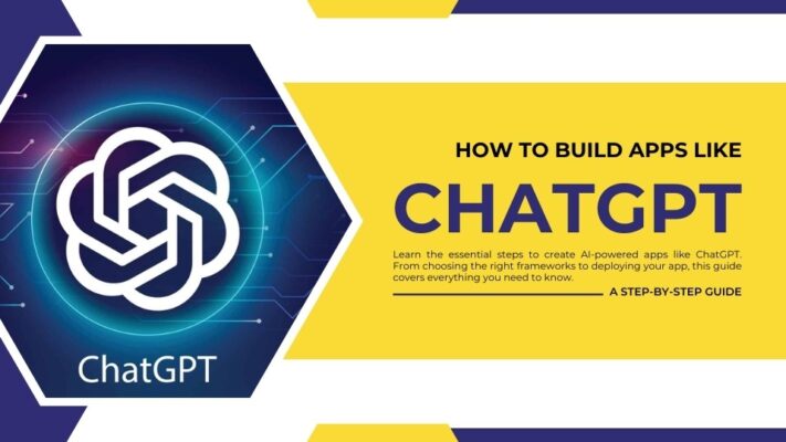 How to Build Apps Like ChatGPT