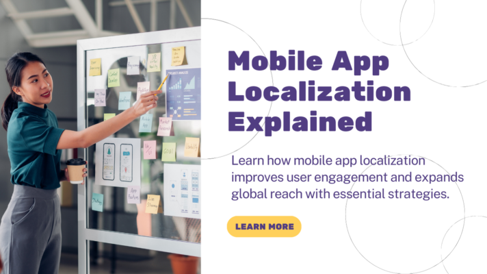 Mobile App Localization Explained