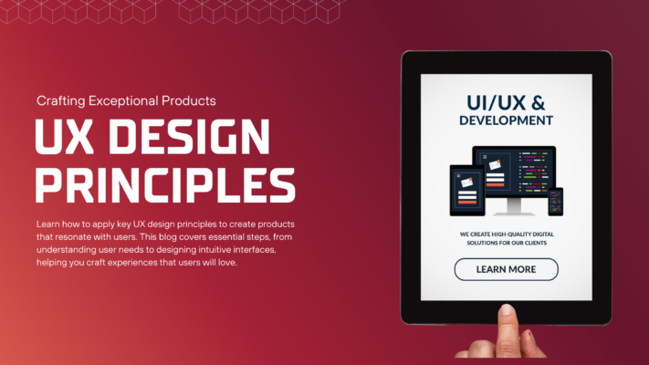 UX Design Principles Explained: Crafting User-Centric Products